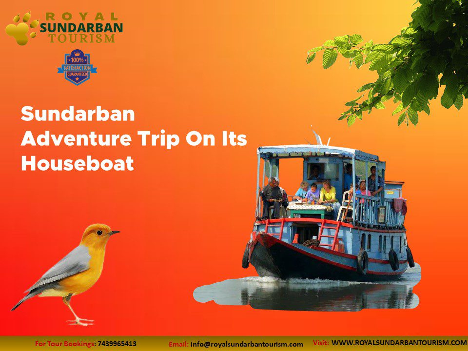 Sundarban Adventure Trip On Its Houseboat