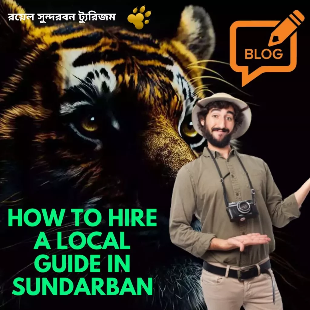 How to Hire a local guide in sundarban
