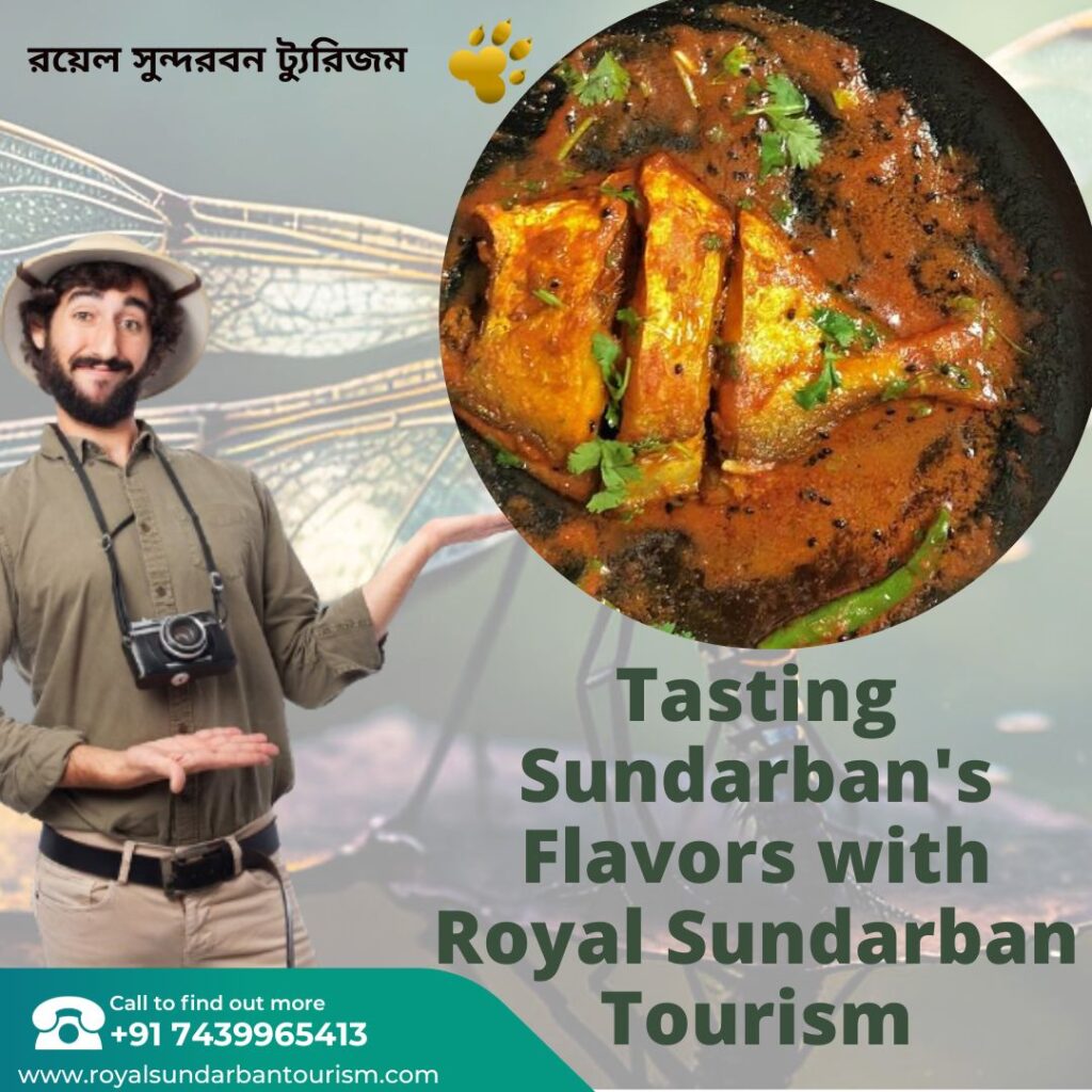 Tasting Sundarban's Flavors